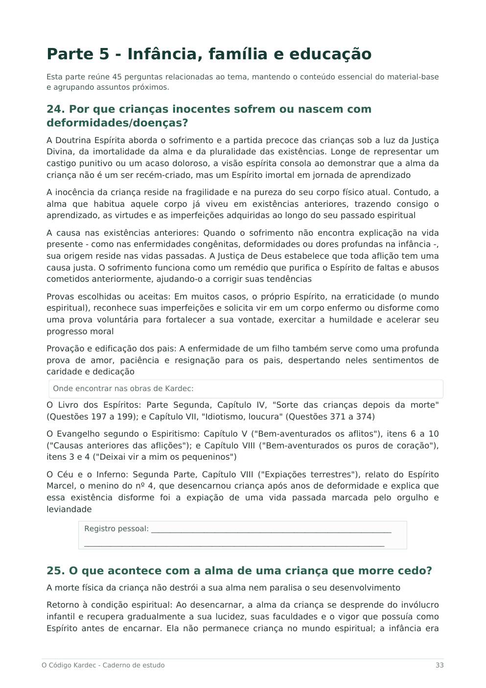 Página real do caderno com pergunta sobre infância, sofrimento e referências às obras de Kardec